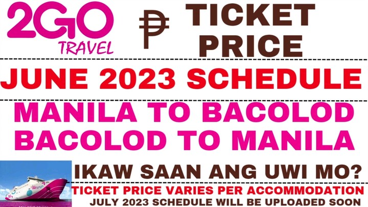 2GO Travel Ticket Price and Travel Schedule for The Month of June 2023