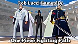 ROB LUCCI GAMEPLAY - ONE PIECE FIGHTING PATH