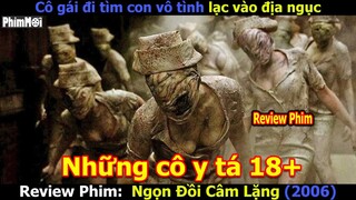 [Review Phim] Ngọn Đồi Câm Lặng - Silent Hill | Bạn Sẽ Sống Được Bao Lâu Nếu Lạc Vào Thị Trấn Này