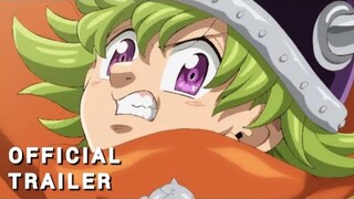 The Seven Deadly Sins: Four Knights of the Apocalypse - Official Trailer