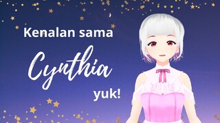 Kenalan sama Cynthia yuk! - Cynthia Chandrawasih Introduction Video #VCreators