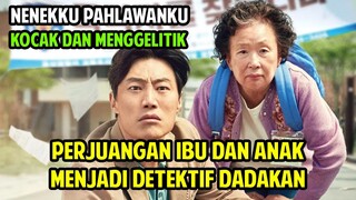 KETIKA NENEK HEBAT MENGUNGKAP SEBUAH KASUS YANG SULIT DIPECAHKAN : Alur Cerita Film Oh My Gran