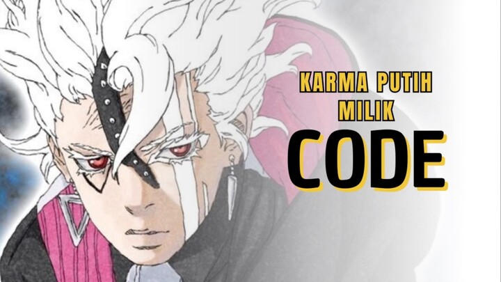 Jadi selama ini CODE memiliki Karma Berwarna Putih??