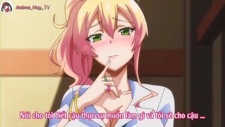 Anh Main Thật Hư Hỏng Quá Đi 🤧, Nhìn Vào Đâu Ý |#anime
