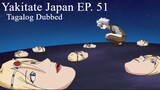 Yakitate Japan 51 [TAGALOG] - All The Ultimate Ingredients Collected! The Greatest Finals In All Of