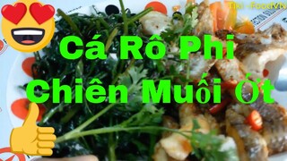 Các Món Ăn Ngon- Cá rô phi_chiên muối ớt. lạ_ độc_ngon #42