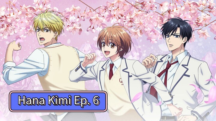 Episode 6 : 𝑯@𝑵@  𝑲𝑰𝑴𝑰