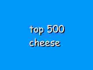 Top 500 Cheese