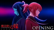 Mahou Tsukai no Yome Season 2 || Opening