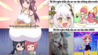 Ảnh Chế Anime #64 Se~No Năm 2023 (ʘᴗʘ✿)