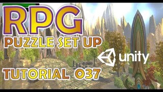 How To Make An RPG For FREE - Unity Tutorial #037 - PUZZLE SET UP