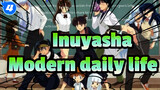 [ Inuyasha] Modern daily life cut_B4