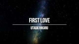 UTADA HIKARU - First Love (Lyrics)