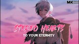 To Your Eternity - Stereo Hearts | short amv