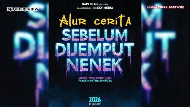 Alur cerita film sebelum dijemput nenek 2026