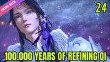 One Hundred Thousand Years of Qi Refining Episode 24 subtitle Indonesia