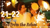 {ENG SUB} Rise from the Ashes | Eps 21-22 | Cdrama 2024