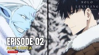 PERTARUNGAN EPIC SUN JIN-WOO MELAWAN BARUKA - ALUR CERITA ANIME SOLO LEVELING SEASON 2 EPISODE 02