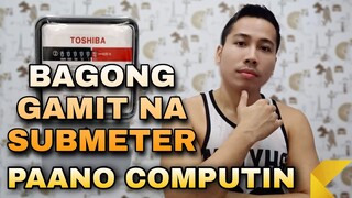 PAANO COMPUTIN ANG BAGONG GAMIT NA SUBMETER? – REVISED EDITION