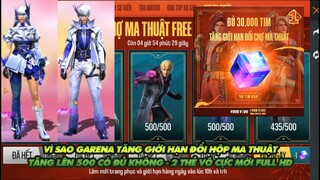 FREE FIRE | VÌ SAO GARENA TĂNG GIỚI HẠN ĐỔI CHỢ MA THUẬT LÊN 500- 2 THẺ VÔ CỰC MỚI FULL HD KHÔNG CHE