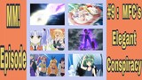 MM! Episode #9: MFC's Elegant Conspiracy! 1080p! Domyoji's Ruri and Ayasegawa's Mio Fan Club!!!