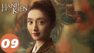 [VIETSUB] Thiên Hành Kiện - Tập 09 | Tần Tuấn Kiệt, Lưu Vũ Ninh, Hoàng Mộng Oánh | WeTV
