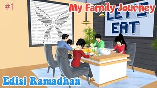 MY FAMILY JOURNEY | PUASA PERTAMA | SAKURA SCHOOL SIMULATOR