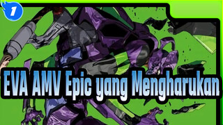 [EVA / MAD / Epik / Emosional] ,Membangun Kembali Evangelion_1