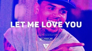[FREE] "Let Me Love You" - Chris Brown x Justin Bieber Type Beat 2021 | Radio-Ready Instrumental