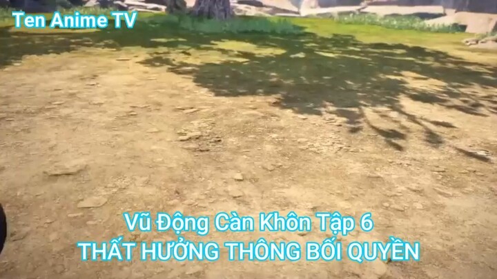 Vũ Động Càn Khôn Tập 6-THẤT HƯỞNG THÔNG BỐI QUYỀN