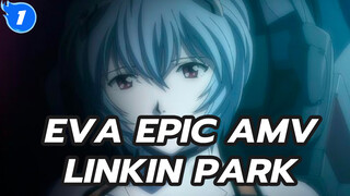 Linkin Park-Black Out & EVA AMV_1