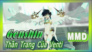 [Genshin, MMD] Thần Trang Của Venti