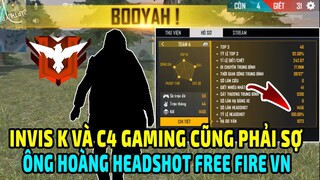 Ruok Gaming Invis K Và C4 Gaming Chào Thua "Ông Vua Headshot Free Fire" | Cách Leo Rank Huyền Thoại