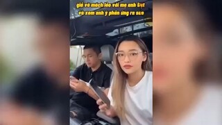Giả vờ mách lèo với mẹ người yêu #meme
