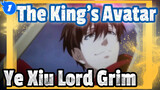 The King's Avatar
Ye Xiu&Lord Grim_1