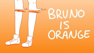 Bruno is Orange - MEME