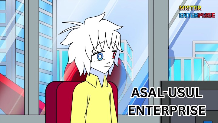 ASAL-USUL ENTERPRISE