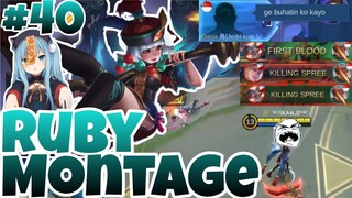 Ruby Montage #40 // This is why I Rank Down // Mobile Legend√