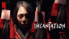 Incantation.2022.1080p.Malay.Sub