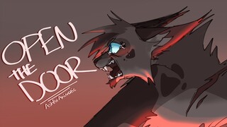 OPEN THE DOOR! || Ashfur Animatic