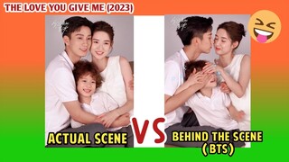 THE LOVE YOU GIVE ME Behind The Scene (BTS) VS Actual Scene
