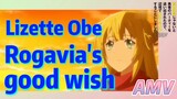 [Banished from the Hero's Party]AMV | Lizette Obe Rogavia's good wish