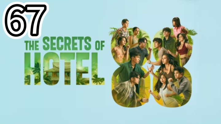 🇵🇭 The Secrets of Hotel 88- English Sub- Episode 67