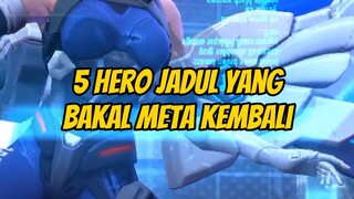 5 Hero jadul yang kembali meta, ada Hero jagoan kalian? #heromlbb #mlbbinfo #mobilelegends