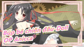 [Búp bê chiến đấu-Doll] OP Anicca (Hitomi Harada), Phụ đề Trung