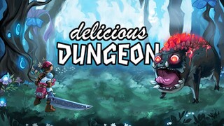 Delicious Dungeon - เกมลงดันล่ามอนสเตอร์มาทำอาหาร Action Roguelike