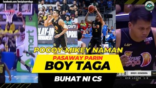 BOY TAGA 🤣 | POGOY AT MIKEY NAMAN ANG DUMIIN | BIGAT NG BUHAT NI CS | TABLA NA TNT AT GINEBRA | PBA