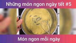 Những món ngon ngày tết p5
