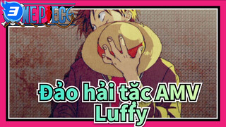 Đảo hải tặc AMV
Luffy_3