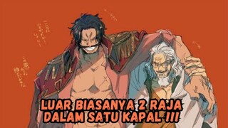 2 Raja Dalam 1 Kapal Adalah Hal Yang Sempurna !!!